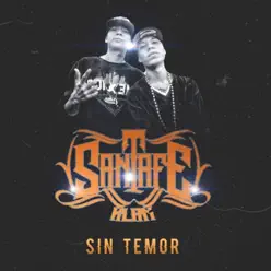 Sin Temor - Single - Santa Fe Klan