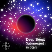 Deep Sleep: Submerged in Stars artwork