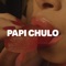 Papi Chulo artwork