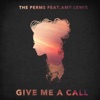 Give Me a Call (feat. Amy Lewis) - Single