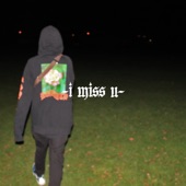 I Miss U artwork