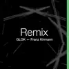 GLOK x Franz Kirmann - EP album lyrics, reviews, download