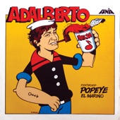 Adalberto Featuring Popeye El Marino artwork
