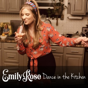 Emily Rose - Dance in the Kitchen - Line Dance Music