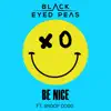 Be Nice - Single (feat. Snoop Dogg) - Single album lyrics, reviews, download