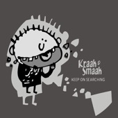 Kraak & Smaak - Keep On Searching