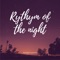 Rythym of The Night artwork