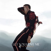 Let You Love Me artwork