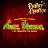Bailar Contigo (David Venegas "Cachorro" Presenta) - Single