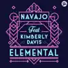 Stream & download Elemental (Radio Edit) [feat. Kimberly Davis] - Single