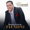 Producto de Mi Tiempo - EP album lyrics, reviews, download