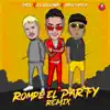 Rompe el Party (Remix) song lyrics