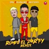 Rompe el Party (Remix) - Single