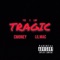 Tragic (feat. Lil Mac) - C-Money lyrics