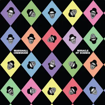 Miracle of Science - Marshall Crenshaw