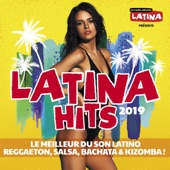 Latina Hits 2019 : Le meilleur du son latino (Reggaeton, Salsa, Bachata & Kizomba) artwork