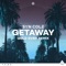Getaway (GOLD RVSH Remix) artwork