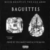 Baguettes (feat. TeeCee4800) - Single album lyrics, reviews, download