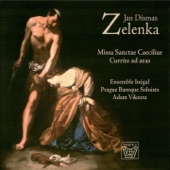 Zelenka Missa Sanctae Caeciliae (Prague Baroque Soloists) artwork