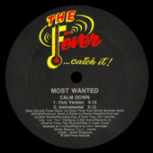 Calm Down - EP - III Most Wanted