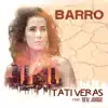 Stream & download Barro (feat. Seu Jorge) - Single