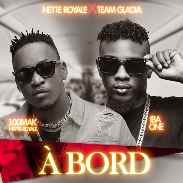 A Bord (feat. Iba one) - Single - 100MAK