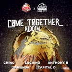 Larger Than Life Records - Come Together Riddim