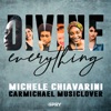 Divine Everything (feat. Carmichael Musiclover) - Single