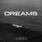 Dreams - Dibyo & Speaker Knockerz lyrics