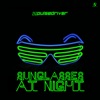 Sunglasses at Night - Single