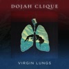 Dojah Clique - Dojah