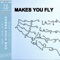 Makes You Fly artwork