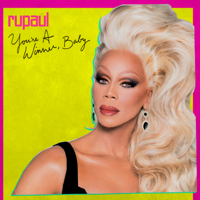 RuPaul - You're a Winner, Baby artwork