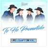 Te He Prometido - Single