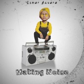 Making Noise artwork