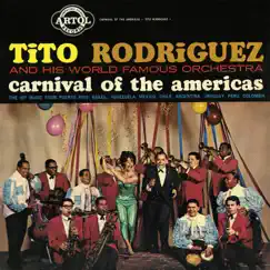 Carnival Of The Americas by Tito Rodríguez album reviews, ratings, credits