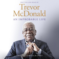 Trevor Mcdonald - An Improbable Life artwork