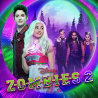 Various Artists - ZOMBIES 2 (Original TV Movie Soundtrack) artwork