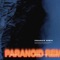 Paranoid (Remix) [feat. CHANGMO & Paul Blanco] artwork