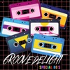 Groove Delight Special 80s - EP