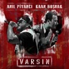 Varsın - Single, 2019