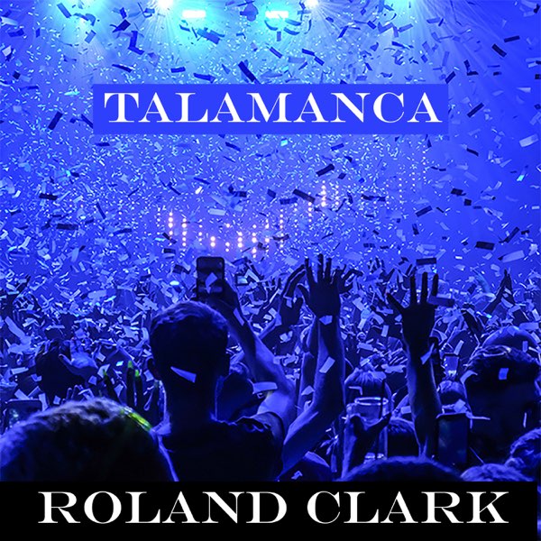 Talamanca - Single by Roland Clark on Apple Music