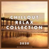 Chillout Relax Collection 2020