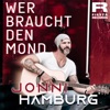 Wer braucht den Mond - Single