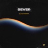 Sever - Sandcastles