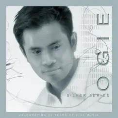 Ogie Silver Series by Ogie Alcasid album reviews, ratings, credits