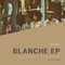 Blanche artwork