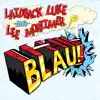 Blau! album lyrics, reviews, download