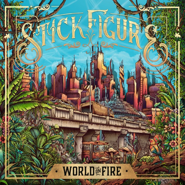 Stick Figure World on Fire Album Cover