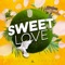 Sweet Love - Architrackz & Casey lyrics